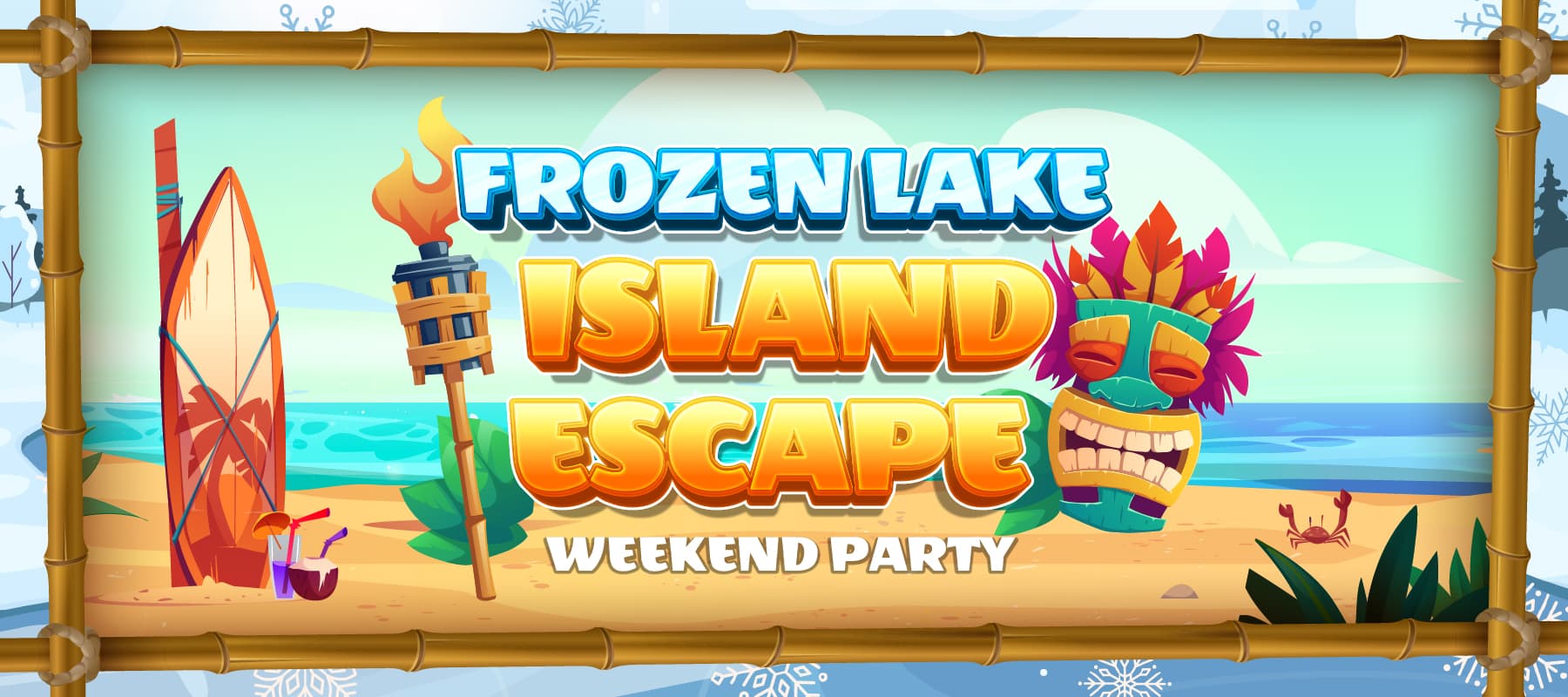 Frozen Lake Island Escape Weekend Party