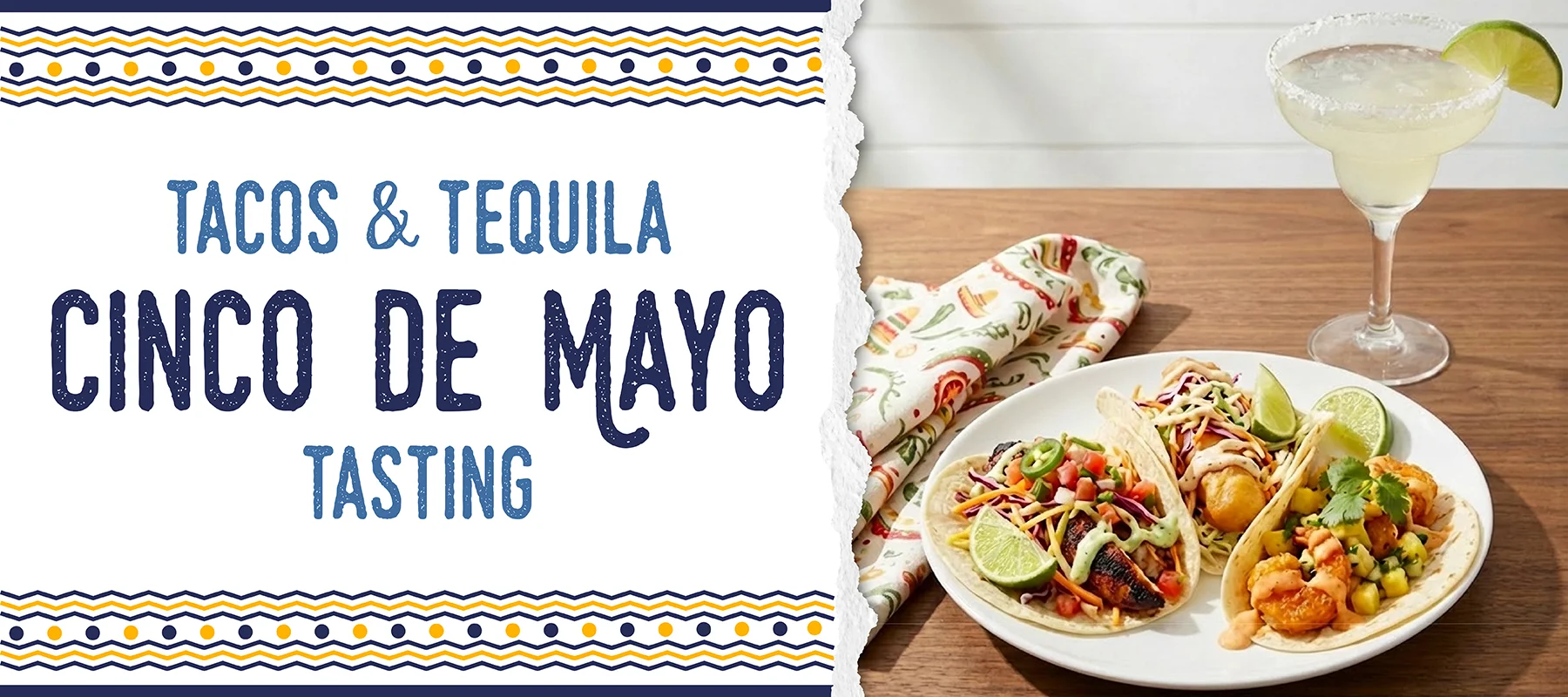 Tacos & Tequila Cinco de Mayo Tasting