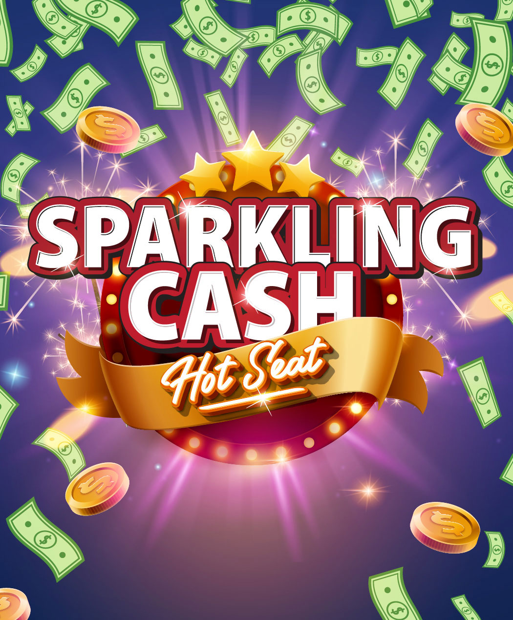 Sparkling Cash Hot Seat