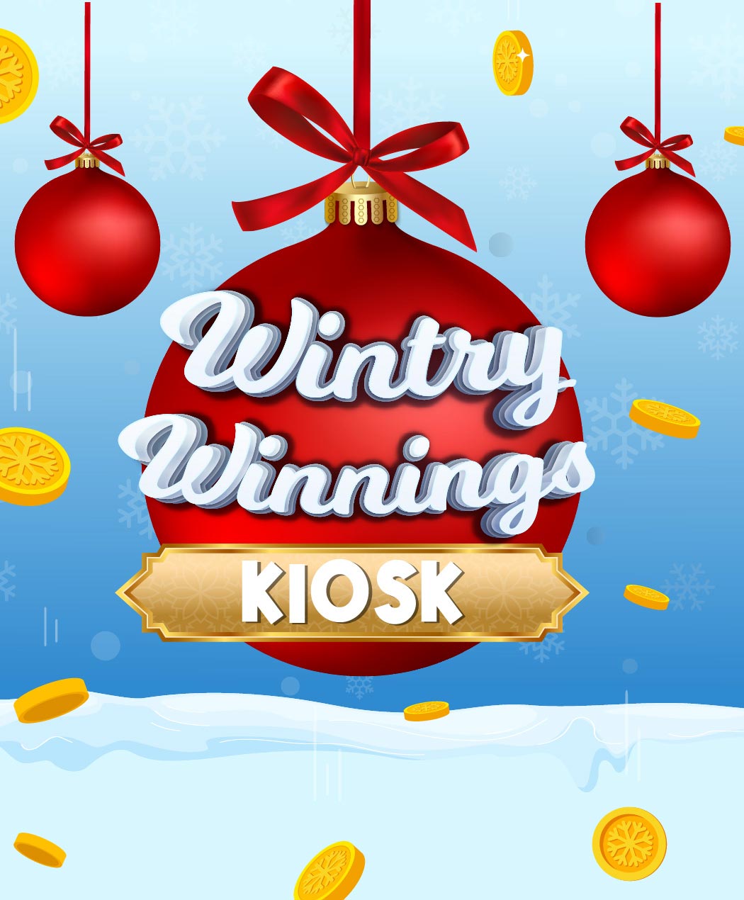 Wintry Winnings Kiosk