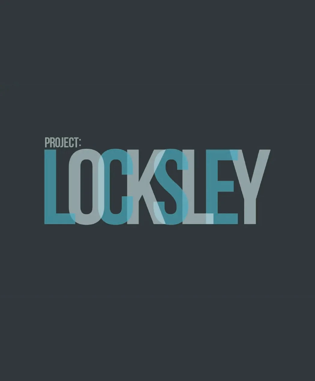 Project: Locksley Trio
