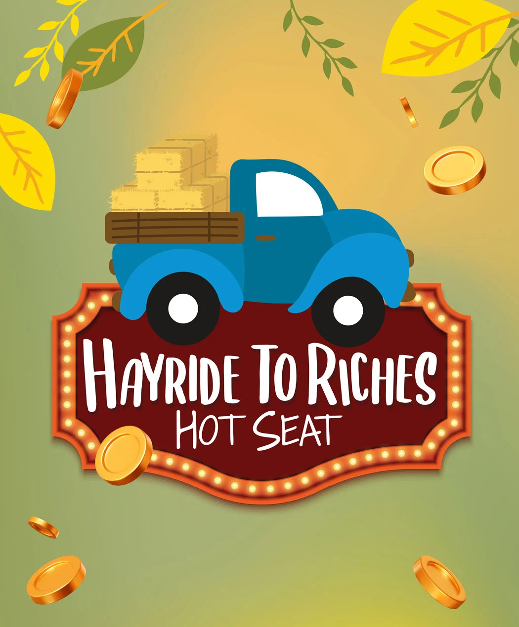 Hayride to Riches Hot Seat