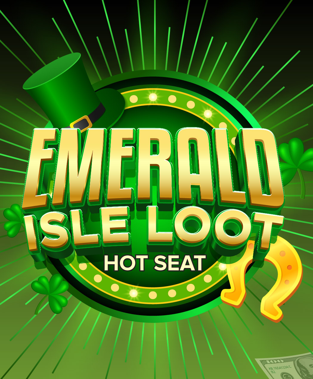 Emerald Isle Loot Hot Seat
