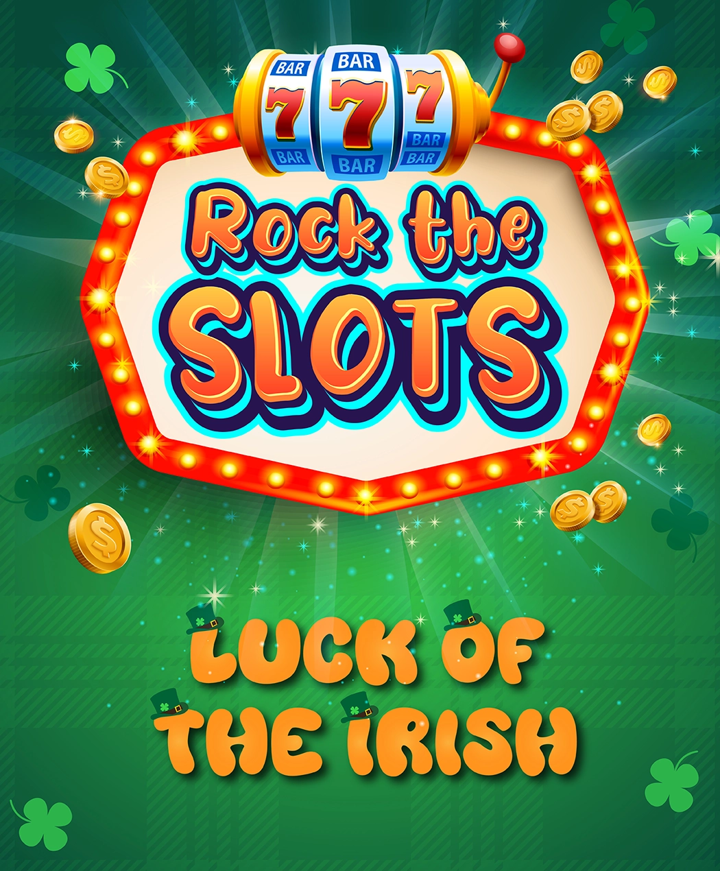 Rock the Slots Luck of the Irish